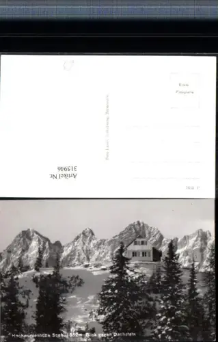 315946,Hochwurzenhütte Berghütte b. Rohrmoos geg. Dachstein Bergkulisse