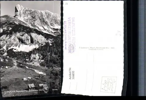 316032,Tauplitzalm b. Tauplitz Steirerseehütten m. Sturzhahn Bergkulisse