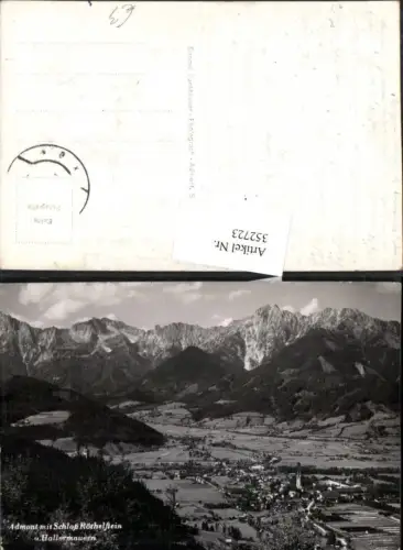 352723,Admont Totale m. Schloss Röthelstein u. Hallermauern Bergkulisse