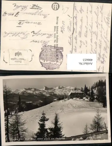 406653,Theodor Karl Holl-Haus Berghütte b. Tauplitz geg. Dachstein Bergkulisse Winterbild