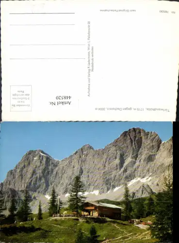 448520,Türlwandhütte Berghütte b. Ramsau geg. Dachstein Bergkulisse