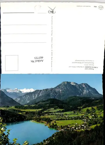 485753,Altuassee Totale m. Dachstein Sarstein Bergkulisse