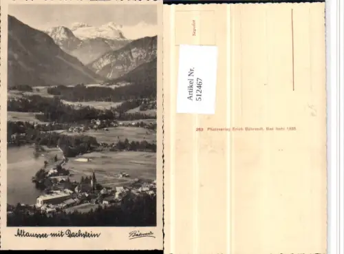 512467,Altaussee Totale m. Dachstein Bergkulisse