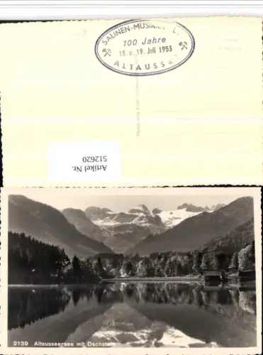 512620,Altaussee See m. Dachstein Bergkulisse