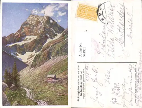 541931,Künstler Ak Bruno Hess Gollinghütte m. d. Hochgolling Schladming Golling