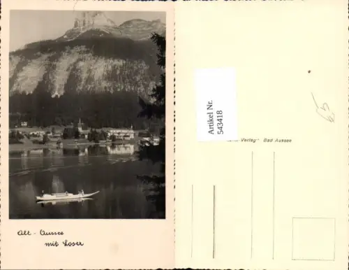 543418,tolle Foto-AK Alt Aussee m. Loser