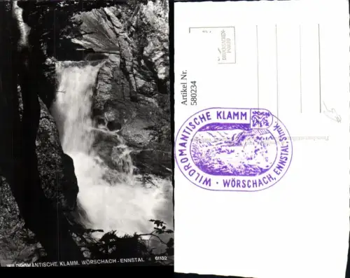 580234,Foto Ak Wörschach Ennstal Klamm