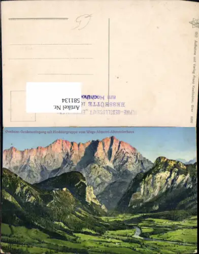 581134,Gesäuse Gesäuseeingang m.Hochtorgruppe v. Admont Admonterhaus