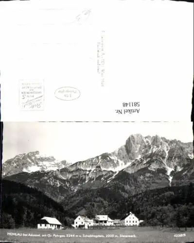581148,Foto Ak Mühlau b. Admont m. Gr. Pyhrgas u. Scheiblingstein