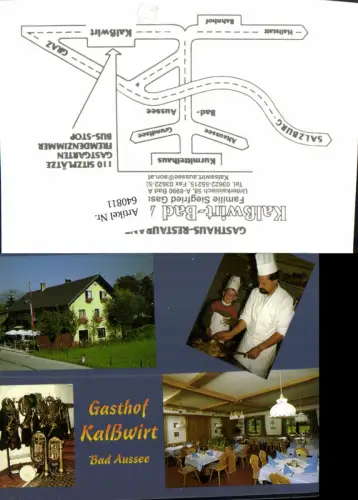 640811,Mehrbild Ak Bad Aussee Gasthaus Restaurant Kalßwirt