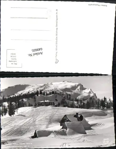 649605,Theodor Karl Holl Haus Tauplitz Tauplitzalm