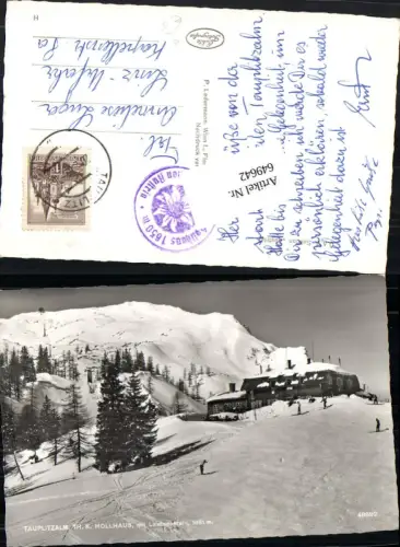 649642,Foto Ak Tauplitz Bad Mitterndorf Tauplitzalm Th. K. Hollhaus Lawinenstein Wintersport