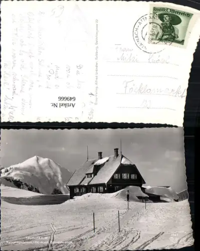 649666,Foto Ak Tauplitzalm Naturfreundehaus Schneiderkogel Tauplitz Bad Mitterndorf