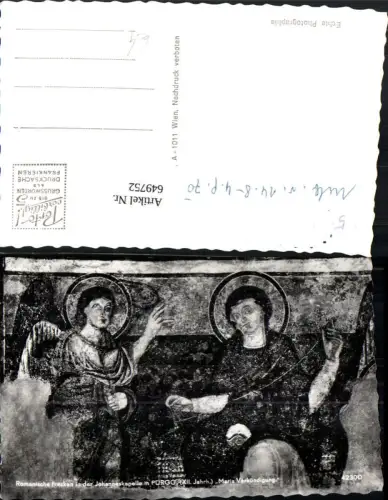 649752,Foto Ak Pürgg-Trautenfels Pürgg Maria Verkündigung Fresken Johanneskapelle