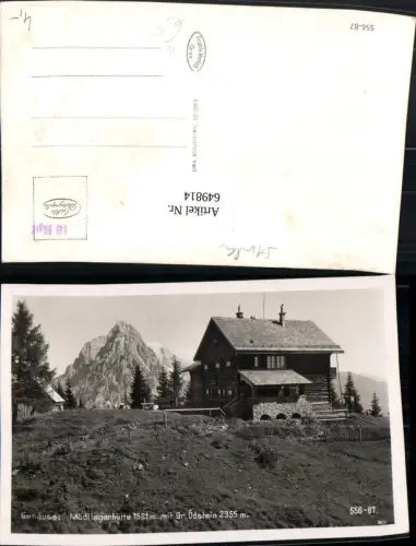 649814,Foto Ak Johnsbach Gesäuse Mödlingerhütte Mödlinger Hütte m. Gr. Ödstein