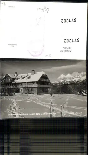 667515,Foto Ak Rohrmoos Schladming Gasthaus Moser Berg u. Skiliftstation im Winter