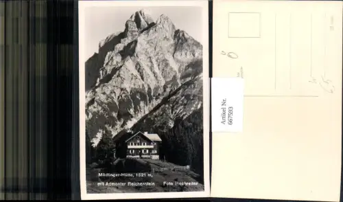 667593,Foto Ak Johnsbach Admont Mödlinger Hütte m. Admonter Reichenstein