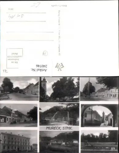 240746,Mureck Straßenansichten Brücke Freibad Denkmal Mehrbildkarte