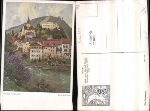 253070,Künstler AK Otto Stoitzner Murau Teilansicht Blick vom Bahnhof auf Kirche Brücke Schloss