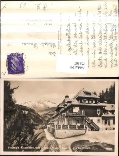253107,Stolzalpe Kinderheim geg. Niedere Tauern b. Murau