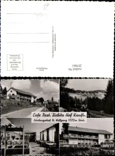 257861,St. Wolfgang Cafe Restaurant Zirbitz Hof b. Judenburg Mehrbildkarte