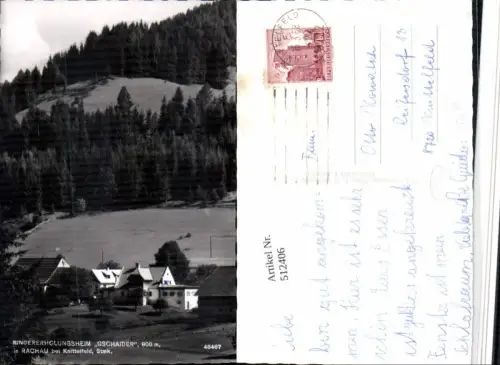 512406,Rachau b. Knittelfeld Kindererholungsheim Gschaider