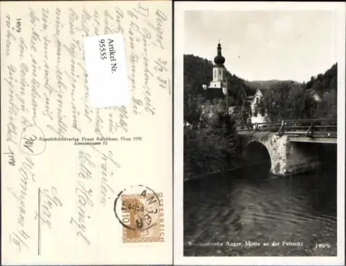 95555,Anger bei Weiz Motiv a.d. Feistritz 1930