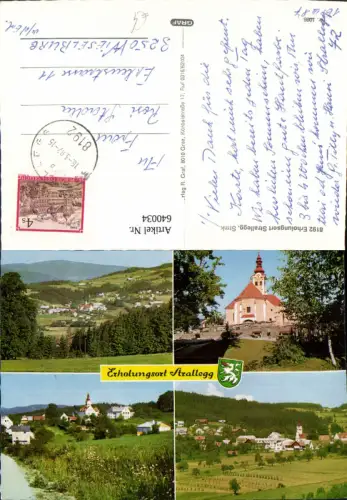 640034,Mehrbild Ak Strallegg Ansicht Kirche
