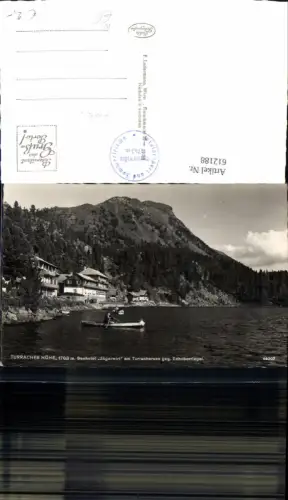 612188,Foto Ak Turrach Turracher Höhe Seehotel Jägerwirt a. Turrachersee geg. Schoberriegel Ruderboot Boot