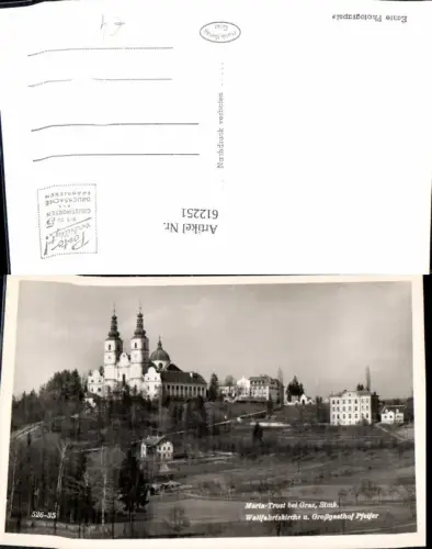 612251,Foto Ak Maria Trost b. Graz Wallfahrtskirche u. Großgasthof Pfeifer Kirche