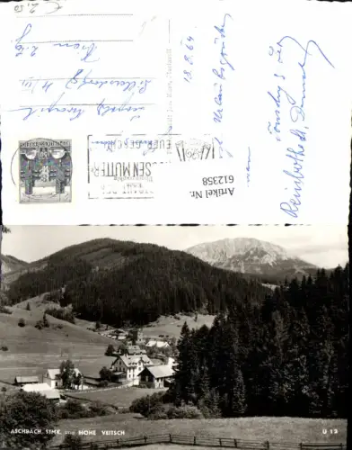 612358,Foto Ak Aschbach Gemeinde Mariazell Steiermark u. Hohe Veitsch