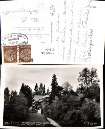 612404,Foto Ak Alpl b. Krieglach Roseggers Waldheimat