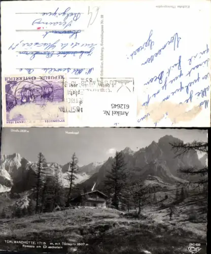 612645,Foto Ak Türlwandhütte Türlspitze Ramsau a. Dachstein