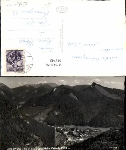 612743,Foto Ak Gußwerk geg. Hohe Veitsch