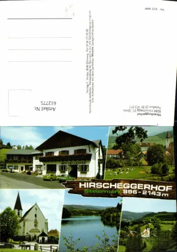 612775,Mehrbild Ak Hirschegg Hirschegg-Pack Hirscheggerhof