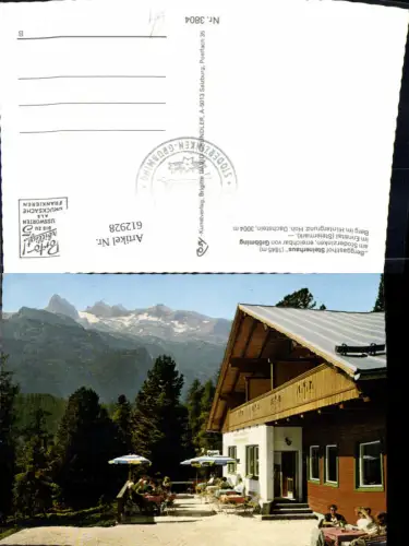 612928,Foto Ak Berggasthof Steinerhaus a. Stoderzinken b. Gröbming m. Hohen Dachstein