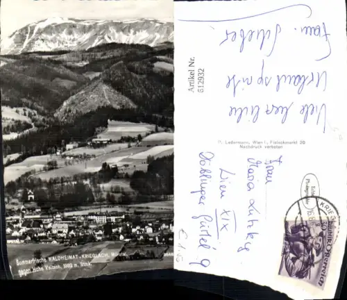 612932,Foto Ak Waldheimat Krieglach Mürztal geg. Hohe Veitsch