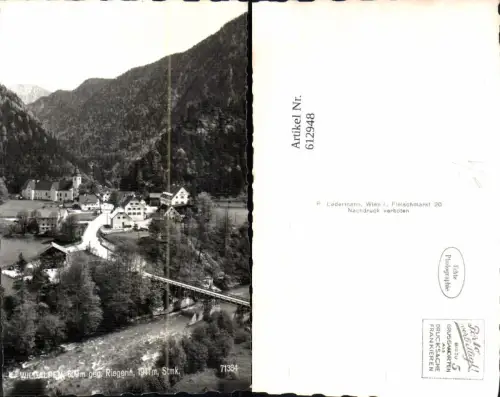 612948,Foto Ak Wildalpen geg. Riegerin Ansicht m. Brücke