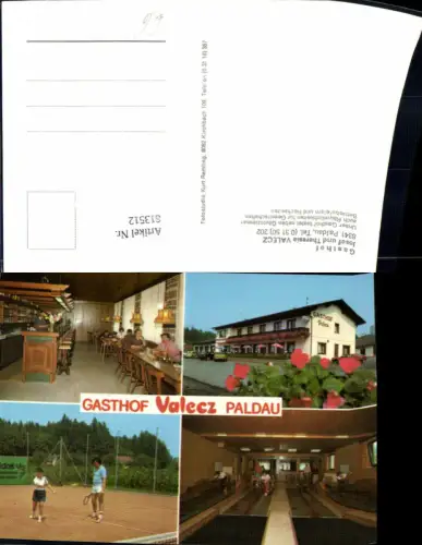 613512,Mehrbild Ak Paldau Gasthof Valecz Tennis Kegelbahn