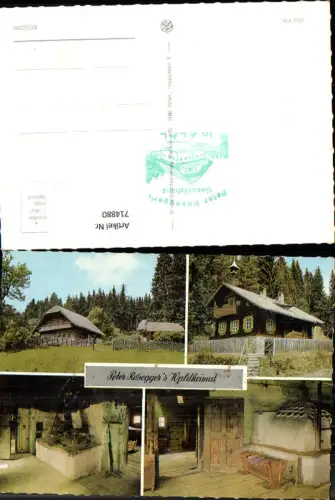 714880 Mehrbild AK Peter Roseggers Waldheimat Alpl Krieglach Geburtshaus