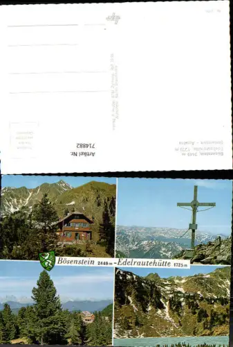 714882 Mehrbild AK Bösenstein Edelrautehütte Gipfelkreuz b. Hohentauern Trieben