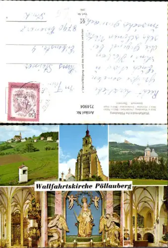 714904 Mehrbild AK Pöllau b. Hartberg Pöllauberg Wallfahrtskirche Gnadenstatue Masenberg