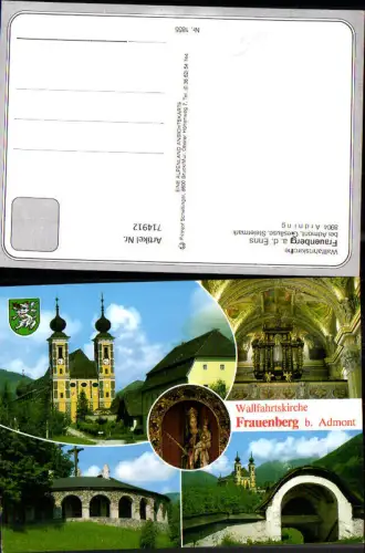 714912 Mehrbild AK Frauenberg a. d. Enns Wallfahrtskirche b. Admont Gesäuse Ardning