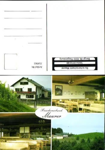 714961 Mehrbild AK Riegersburg Buschenschank Maurer