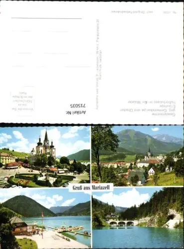 715035 Mehrbild AK Mariazell Gnadenkirche geg. Gemeindealpe Ötscher Erlaufsee Hubertussee i. d. Walster