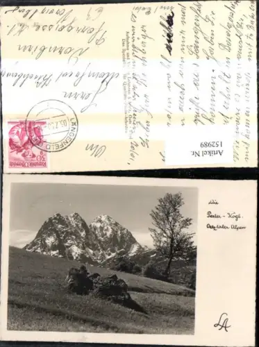 152989,Foto Ak Perler Kögl Oetztaler Alpen Bergansicht Längenfeld i. Tirol