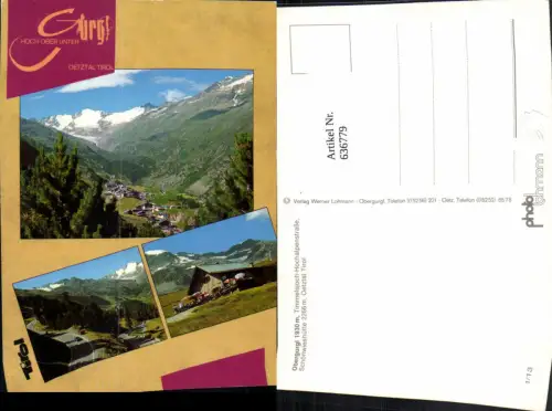 636779,Mehrbild Ak Obergurgl Gurgl Sölden Timmelsjoch-Hochalpenstraße Schönwieshütte