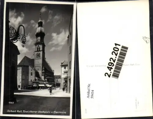 59454,Solbad Hall Oberer Stadtplatz mit Pfarrkirche Kirche