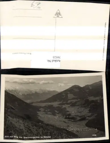 79523,Foto Ak Blick v. Weg z. Starkenburgerhütte Fulpmes Neustift i. Stubaital