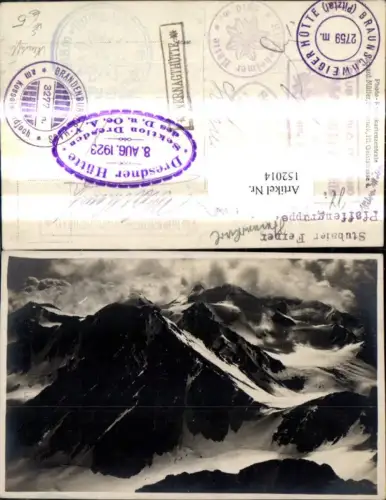 152014,Foto Ak Bergansicht Stubaier Ferner Pfaffengruppe Neustift i. Stubaital mehrere Berghüttenstempel